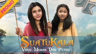 Download lagu SUATUKALA (2018) | Cerita Dongeng 'MERAH & PUTEH' | Langgan Full di Astro First (480) mp3 Download lagu SUATUKALA (2018) | Cerita Dongeng 'MERAH & PUTEH' | Langgan Full di Astro First (480) mp3