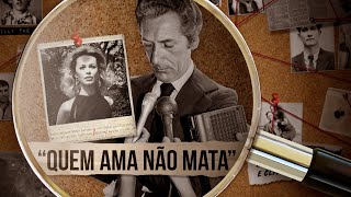 Doca Street, o assassino de Ângela Diniz | Nerdologia Criminosos