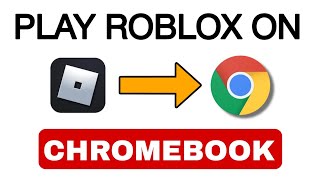 How to Play Roblox on School Chromebook (2024) | Unblock Roblox On School Chromebook