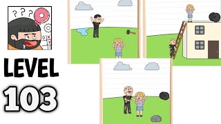 Brain Test 5 Level 103 – All Parts Walkthrough