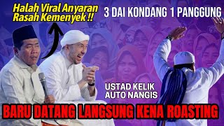 Download lagu USTAD KELIK GUNAWAN KENA ROSTING ABAH ANZA || HABIB BIDIN SAMPAI KEKEL  mp3