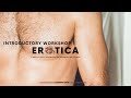 EROTICA Workshop The Naked Project Nude Artistic Workshop