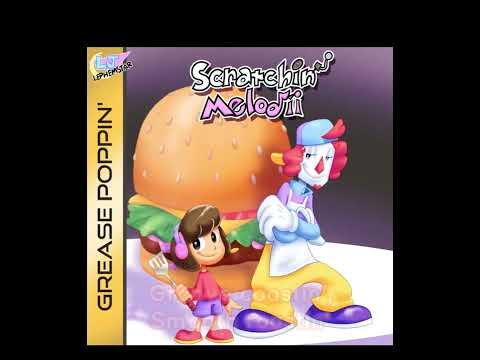 Scratchin' Melodii - Grease Poppin' (Lyrics Only)