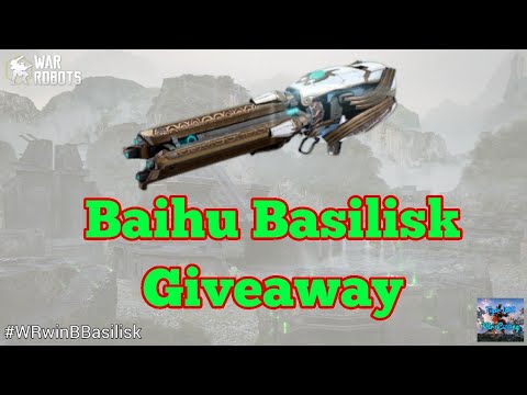War Robots Việt Nam 🇻🇳 - Baihu Basilisk Giveaway #WRwinBBasilisk