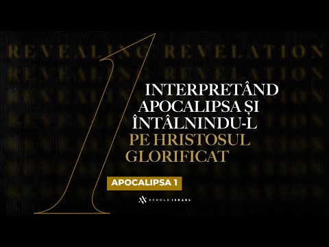 Interpretând Apocalipsa şi întâlnindu-L pe Hristosul glorificat | Amir Tsarfati