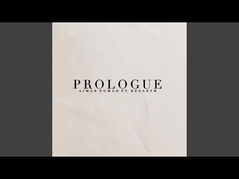 PROLOGUE (feat. Besanth)