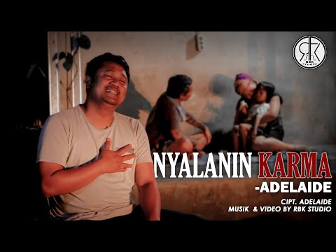 NYALANIN KARMA  -  ADELAIDE (Official Music Video)