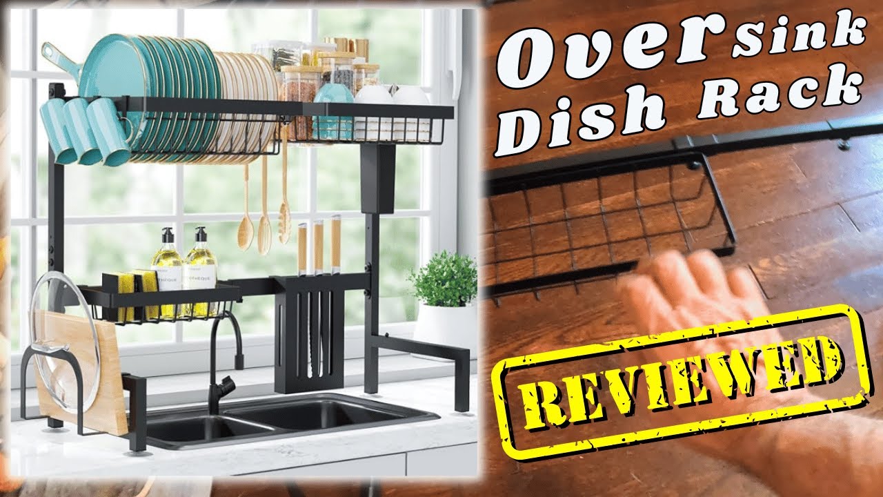 Over the Sink Dish Drainer Drying Rack - Assembly/Review