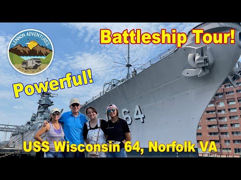 Powerful! USS Wisconsin Battleship Tour - Norfolk, VA