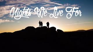 NIGHTS WE LIVE FOR - HUEY MACK