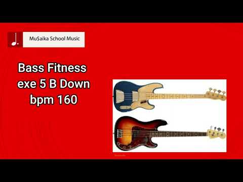 Bass Fitness exe 5 B Down bpm 160.