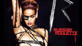 Rihanna - Russian Roulette (Remix)