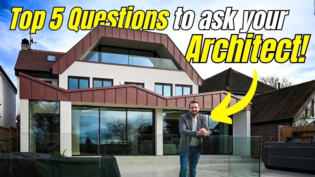 5 Questions to Ask Your Architect Before You Hire Them!