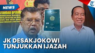 NAMANYA DISERET! Jusuf Kalla Desak Jokowi Tunjukkan Ijazah, Hindari Perpecahan