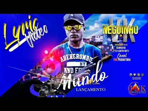 Lyric VÍDEO 🔵Mc Neguinho da VK - 3º Mundo (Tipografia)  { FNK Produções }