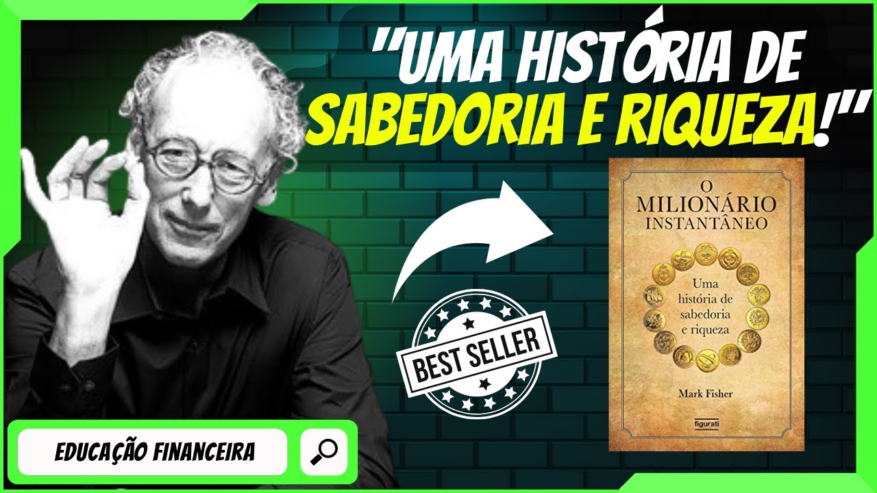 [O Milionario Instantâneo]Resumo Do Livro Em Audiobook - Mark Fisher(Audiolivro Narração Vóz Humana)