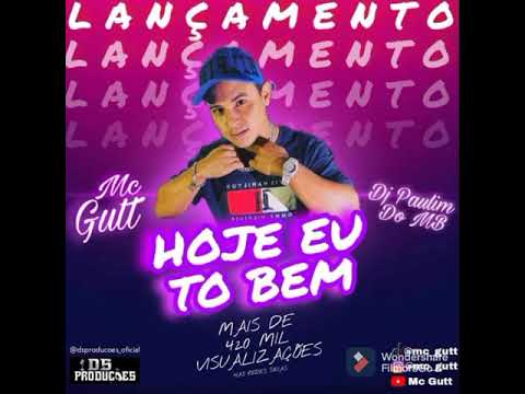 Mc Gutt - Hoje Eu Tô Bem ( LANÇAMENTO 2021) Dj Paulim do MB  | DS PRODUÇÕES