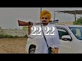 22 22 BAI BAI SIDHU MOOSEWALA SLOWED REVERB LOFI JATT Sidhumoosewalanewsong