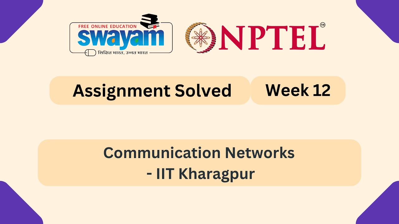 Communication Networks Week 12 | NPTEL ANSWERS 2026 #nptel2026 #myswayam #nptel #nptelexam