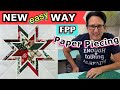 NEW WAY Foundation Paper Piecing FPP Quilt Block Technique