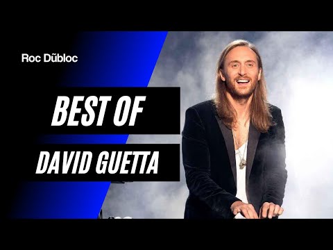 Best Of David Guetta | Mixed by Roc Dubloc