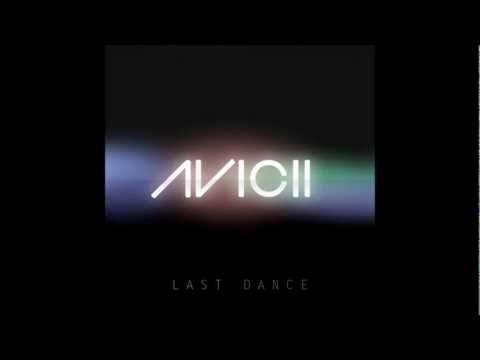 Avicii Ft. Andreas Moe - Last Dance (Vocal Edit)