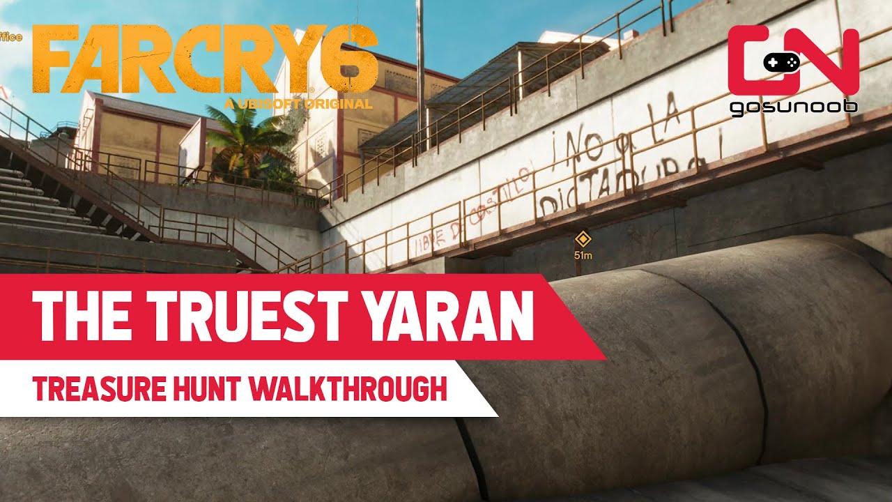 Far Cry 6 The Truest Yaran Treasure Hunt Walkthrough - How to Get Inside Power Station