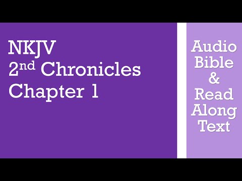 2nd Chronicles 1 - NKJV - (Audio Bible & Text)