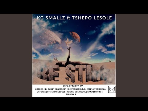 Be Still (Coco SA Remix)