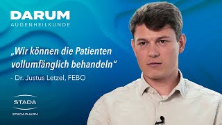 Dr. Justus Letzel – Darum Augenheilkunde