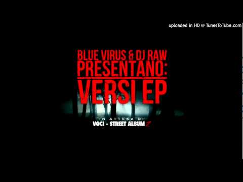 Blue Virus - Degeneroutro (prod. Dj Raw)
