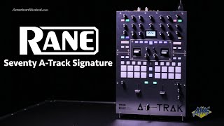 Video thumbnail for Rane Seventy A Trak Signature Edition Performance DJ Mixer - AmericanMusical.com by American Musical Supply