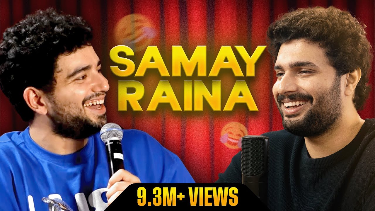 The REAL Story of SAMAY RAINA (Uncensored) | Raw & Real @SamayRainaOfficial