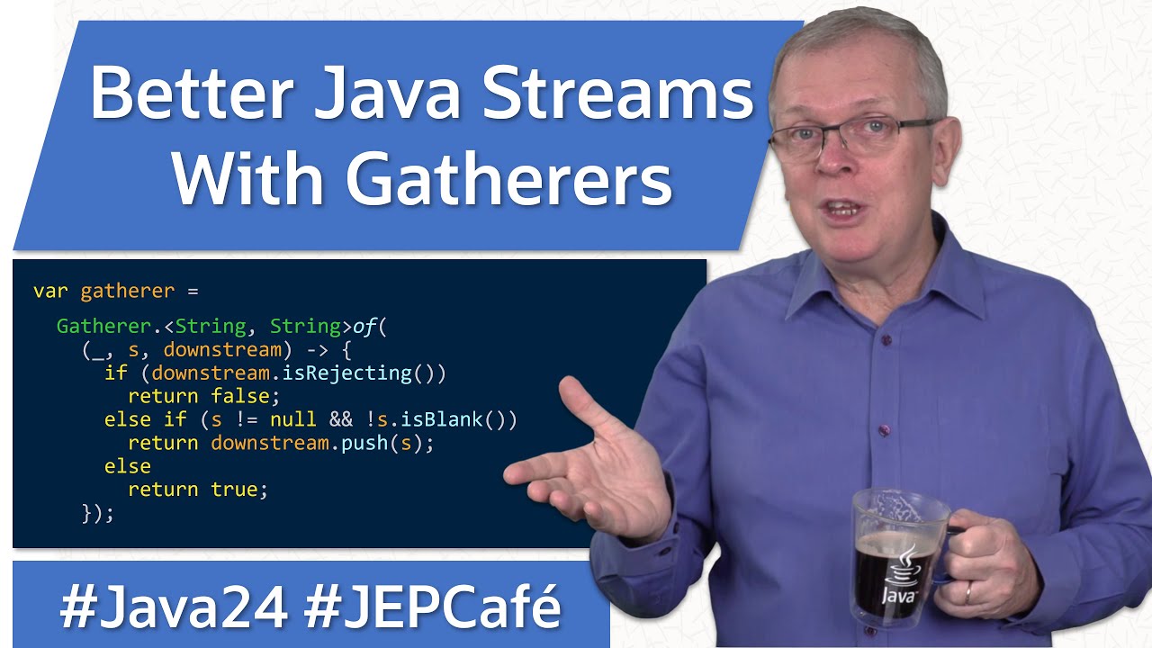 Exploring Java Streams and the New Gatherers API in JDK 24 | Galaxy.ai