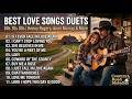 Best Love Songs Duets 60s 70s 80s Kenny Rogers Anne Murray Collection Of Golden Country Songs
