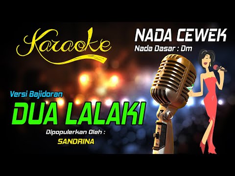 Karaoke DUA LALAKI - Ari Batara ( Nada Cewek )