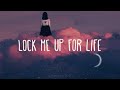 Alec Benjamin Lock Me Up For Life Lyrics