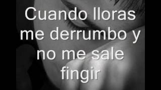 Cuando Lloras-Despistaos (LETRA)