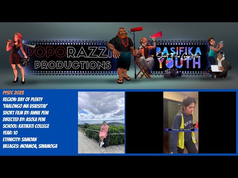 PYSFC 2023 - Fa'alogo ma usiusita'i - A film by Annie Peni - Katikati College
