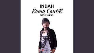 Download lagu Indah Kamu Cantik mp3