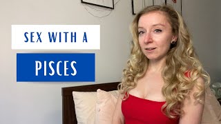 Sex with a Pisces. Pisces sexuality, turn ons and turn offs.