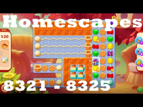 Homescapes Level 8321 - 8325 HD Walkthrough | 3 - match game | gameplay | android | ios | pc | app