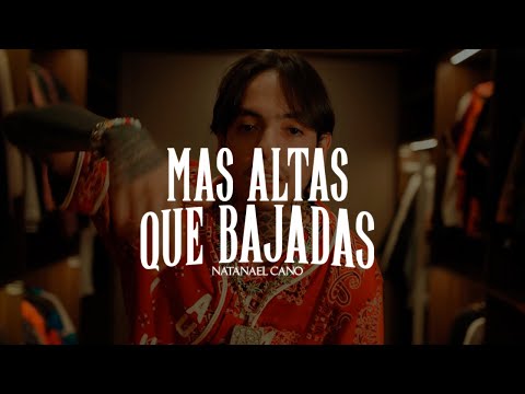 Natanael Cano - Más Altas Que Bajadas 🔥|| LETRA