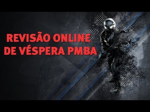 Super Revisão de Véspera - PM BA (05/08) PARTE 02