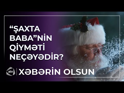 “Şaxta baba”ların bayram qiyməti neçəyədir?