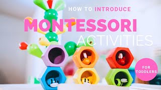 How to Introduce Montessori Activities to Toddlers #montessoriwithhart