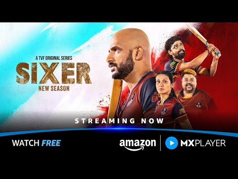 Sixer Season 2 Streaming Now On Amazon MX Player For Free | Shivankit Singh Parihar