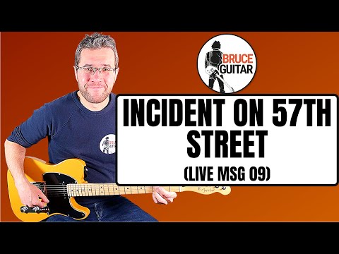 Bruce Springsteen - Incident On 57th Street guitar lesson (Live MSG)