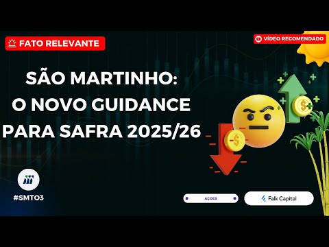 Thumbnail do vídeo: #SMTO3: O Novo Guidance da São Martinho para a SAFRA 2025/26.