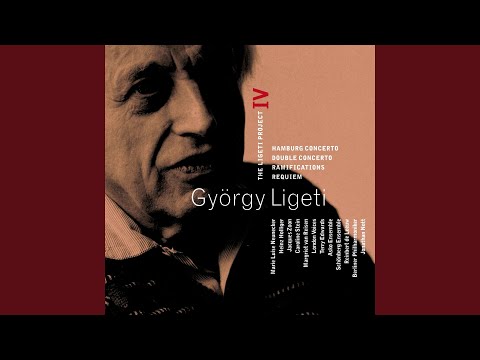 Video thumbnail for Ligeti : Requiem: II - Kyrie